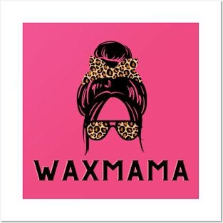 wax mama Posters and Art